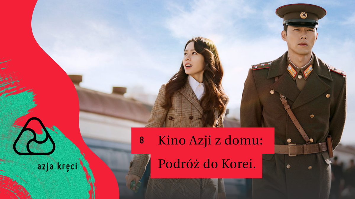 Azja kręci 8 - Podr&oacute;ż do Korei Południowej